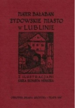 Żydowskie miasto w Lublinie