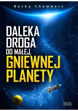 Daleka droga do małej gniewnej planety