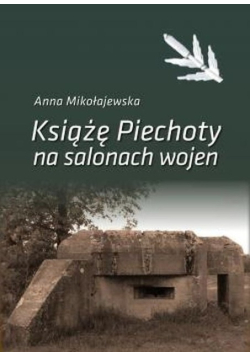 Książę Piechoty na salonach wojen