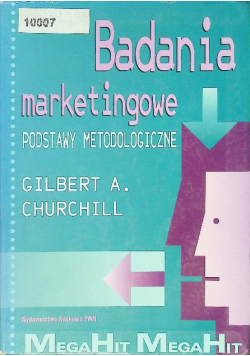 Badania marketingowe Podstawy metodologiczne