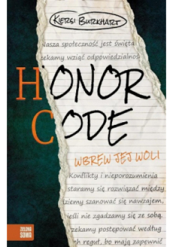 Honor Code. Wbrew jej woli