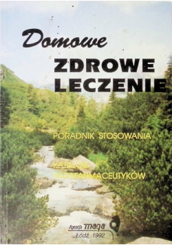 Domowe zdrowe leczenie