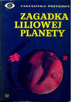 Zagadka liliowej planety