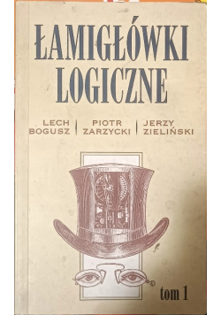 Łamigłówki logiczne i inne Tom 1