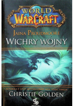 World of Warcraft 1 Jaina Proudmoore: Wichry wojny