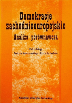 Demokracje zachodnioeuropejskie  Analiza porównawcza