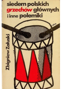 Siedem polskich grzechów głównych i inne polemiki
