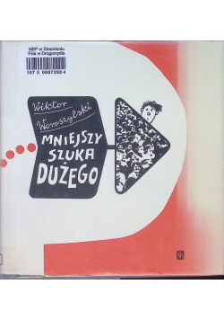 Mniejszy szuka dużego