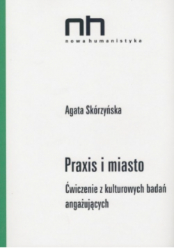 Praxis i miasto