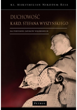 Duchowość kard. Stefana Wyszyńskiego