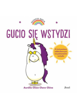 Uczucia Gucia Gucio się wstydzi