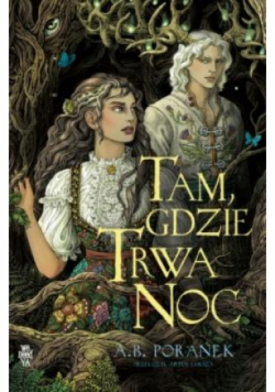 Tam, gdzie trwa noc