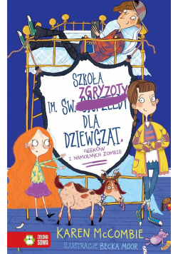 Szkoła im. św. Zgryzoty dla dziewcząt T.3