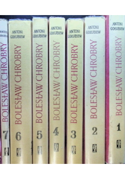 Bolesław Chrobry Tom 1 do 7