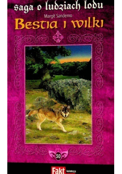 Saga o ludziach lodu Tom 30 Bestia i wilki