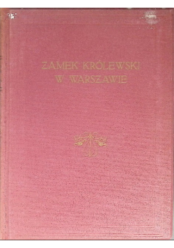 Zamek Królewski w Warszawie, 1926r.