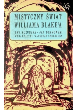 Mistyczny świat Williama Blakea
