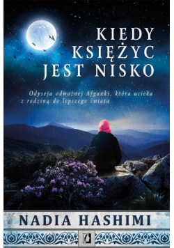 Kiedy księżyc jest nisko