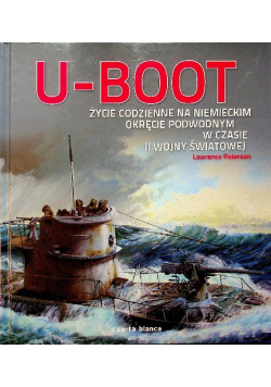 U Boot Życie codzienne na niemieckim okręcie podwodnym