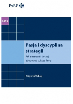 Pasja i dyscyplina strategii