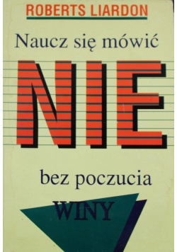 Naucz się mówić nie bez poczucia winy