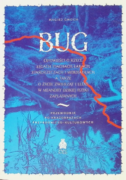 Bug Przewodnik po krajobrazach przyrodniczo - kulturowych