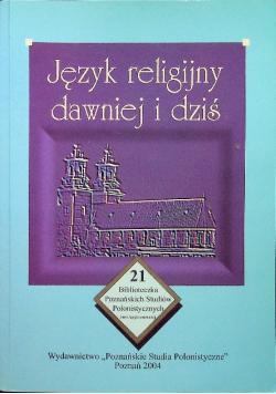 Język religijny dawniej i dziś