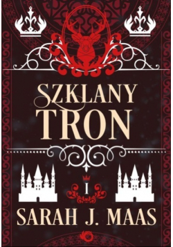 Szklany tron Tom 1