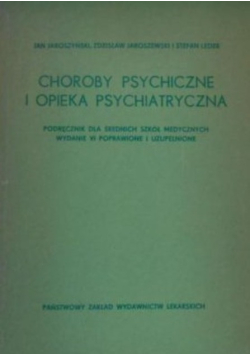 Choroby psychiczne i opieka psychiatryczna