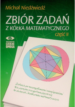 Zbiór zadań z kółka matematycznego Część 2