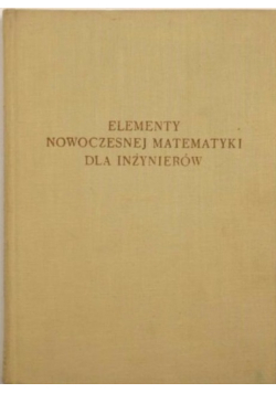 Elementy nowoczesnej matematyki dla inżynierów