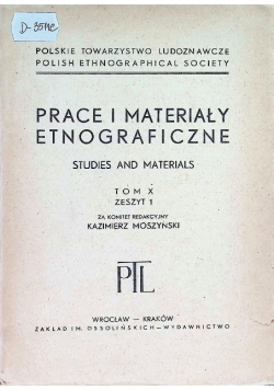 Prace i materiały etnograficzne Tom X Zeszyt 1