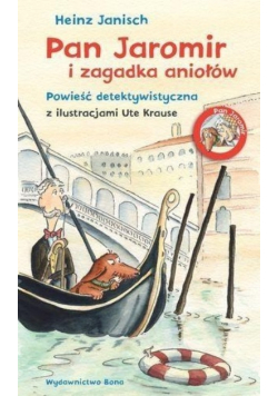 Pan Jaromir i zagadka aniołów