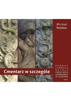 Cmentarz w szczególe Część 1