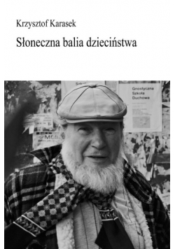 Słoneczna balia dzieciństwa