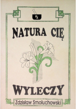 Natura cię wyleczy