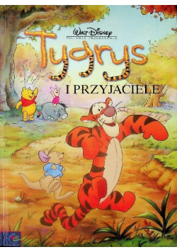 Tygrys i przyjaciele