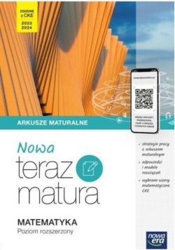 Nowa Teraz matura Matematyka Poziom rozszerzony