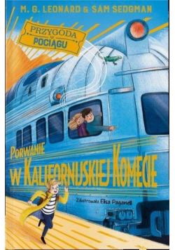 Porwanie w Kalifornijskiej Komecie