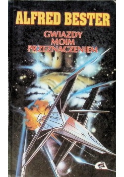 Gwiazdy moim przeznaczeniem