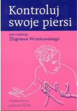 Kontroluj swoje piersi