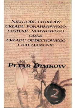 Niektóre choroby układu pokarmowego systemu nerwowego oraz układu oddechowego i ich leczenie Część 2