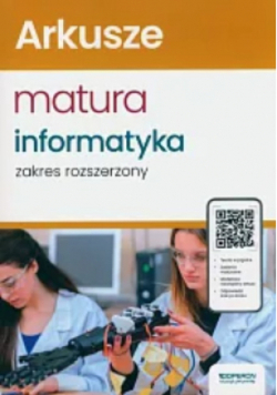 Arkusze maturalne Informatyka Zakres rozszerzony