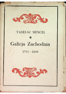 Galicja Zachodnia 1795 - 1809