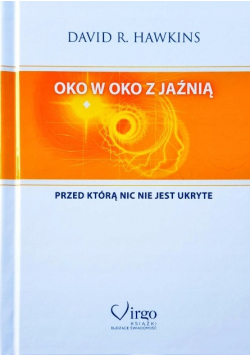 Oko w oko z jaźnią