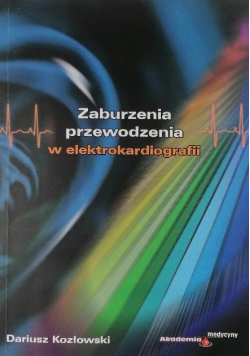 Zaburzenia przewodzenia w elektrokardiografii