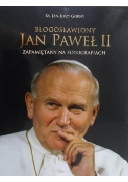 Błogosławiony Jan Paweł II