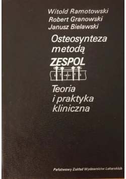 Osteosynteza metodą Zespol