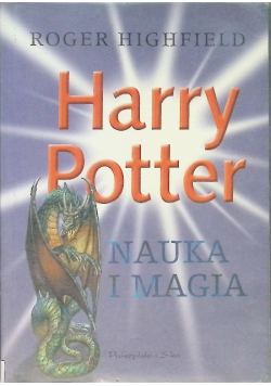 Harry Potter Nauka i magia