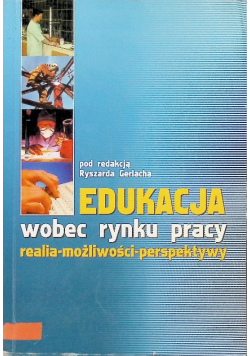 Edukacja wobec rynku pracy